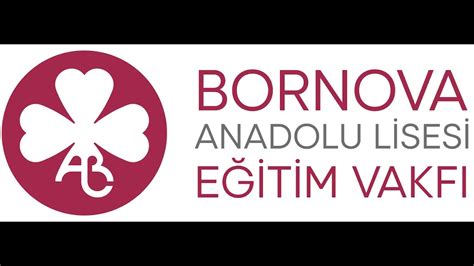 Bornova anadolu lisesi eğitim vakfı